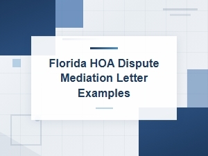 Sample Mediation Letters for Florida Hoa Disputes