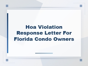 Florida Condo Hoa Violation Response Letter Guide