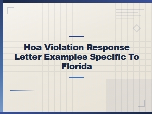 Florida Hoa Violation Response Letter Examples for Homeowners